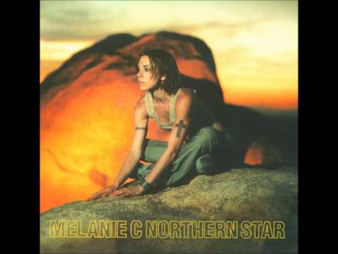 Melanie C - Northern Star - 10. Be the One