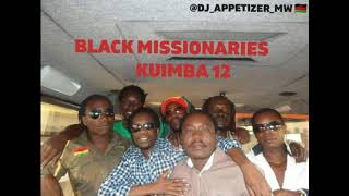 Black Missionaries - Kuimba 12 full Album (MALAWI 