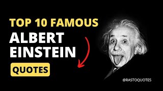 Top 10 famous Albert Einstein quotes @RastoQuotes