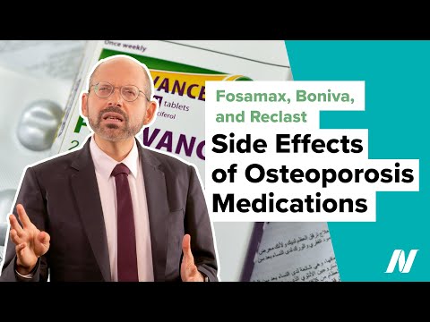 Side Effects of Osteoporosis Medications Like Fosamax, Boniva, and Reclast