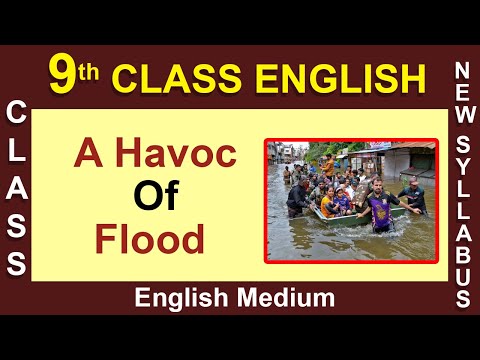 9th Class || English || English Medium || A Havoc Of Flood || 2020 New Syllabus  Digital Teacher