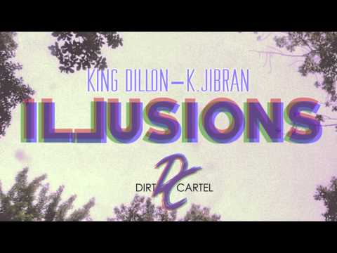 King Dillon & K. Jibran - Illusions
