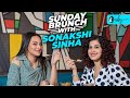 Sunday Brunch With Sonakshi Sinha X Kamiya Jani | Curly Tales