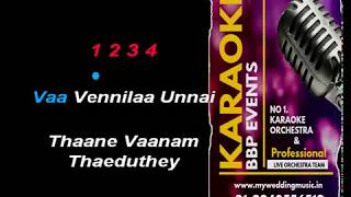 Download lagu Vaa Vennila Unnai HQ Tamil Video Karaoke (BBP Karaoke) mp3 Download lagu Vaa Vennila Unnai HQ Tamil Video Karaoke (BBP Karaoke) mp3
