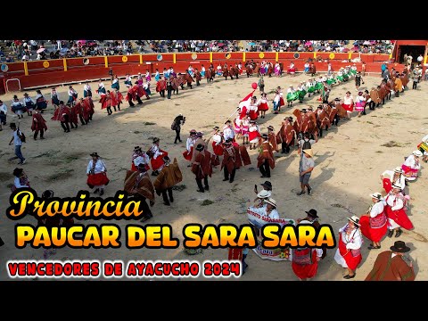 🌵❤️PROVINCIA DE PAUCAR DEL SARA SARA 🌾AYACUCHO🌵 ( vencedores de Ayacucho 2024 )