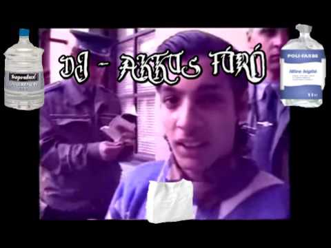 DJ - AKKUS FÚRÓ - HIGÍTÓS MIX 2K17