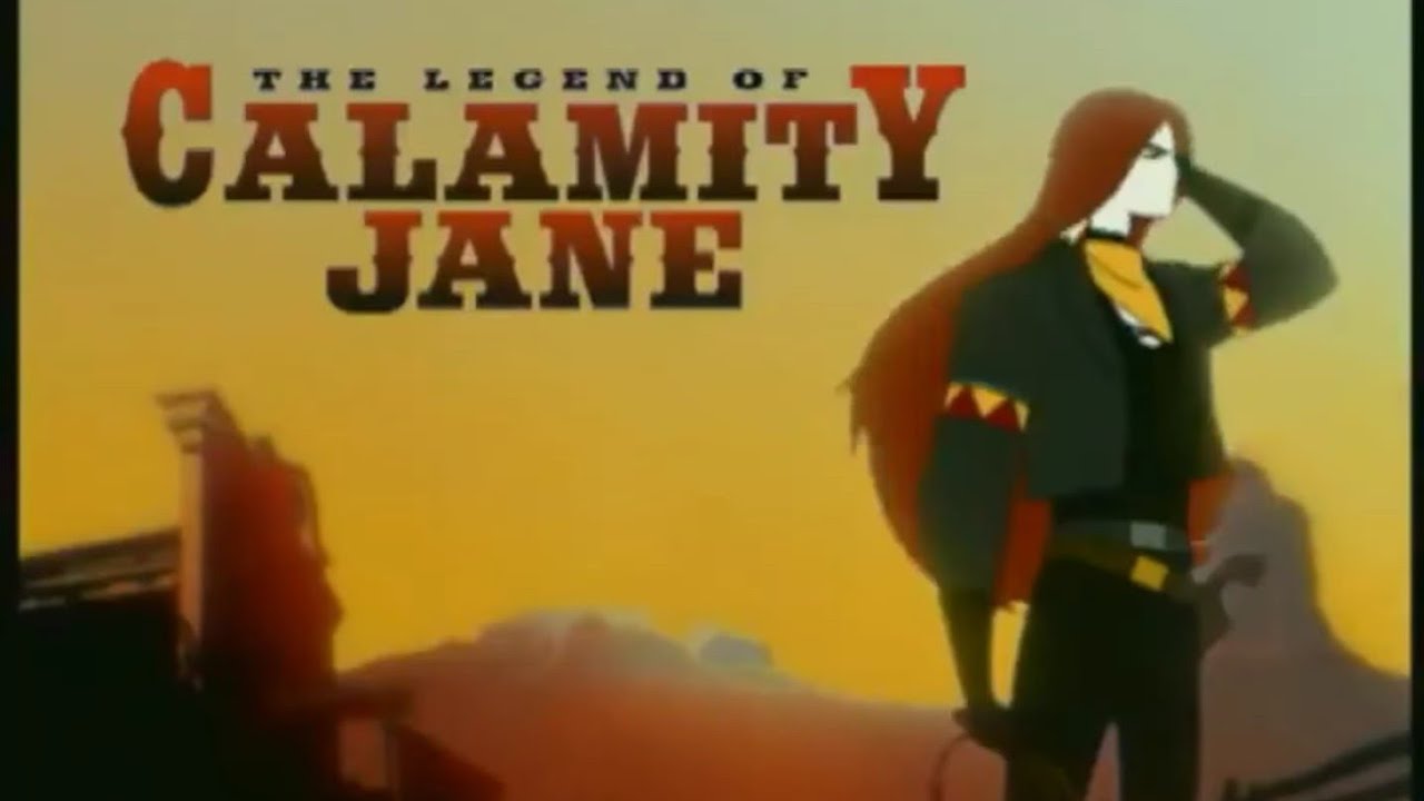 The Legend of Calamity Jane Intro