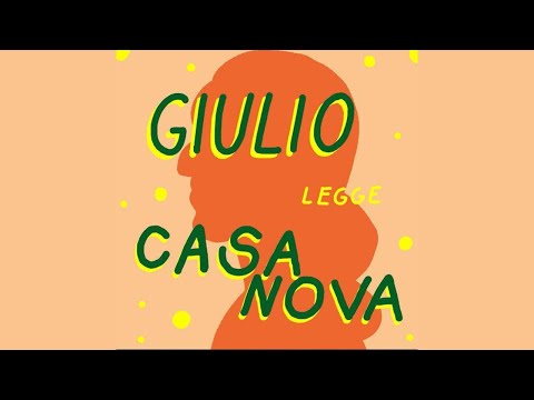 decamerette: 23/07 ore 18:30 - Giulio legge Casanova