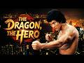 The Dragon The Hero 1979 Full Martial Arts Movie John Liu Kung Fu Classic