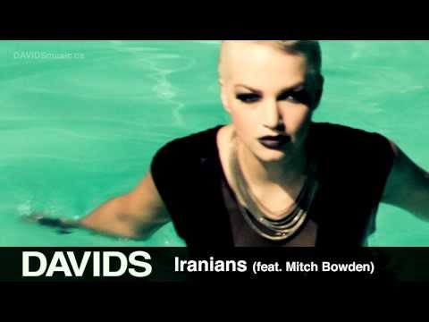 DAVIDS - Iranians feat. Mitch Bowden (Audio)