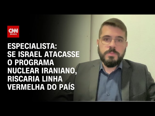 Especialista: Se Israel atacasse o programa nuclear iraniano, riscaria linha vermelha do país | WW