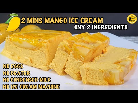 2 Mins Mango Ice Cream Recipe 🥭 (Basic 2 Ingredients Only) 🍨 No Beater No Egg No Condensed Milk