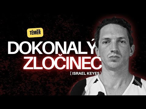 ISRAEL KEYES: Proč ho FBI označila za nejďábelštějšího sériového zločince?