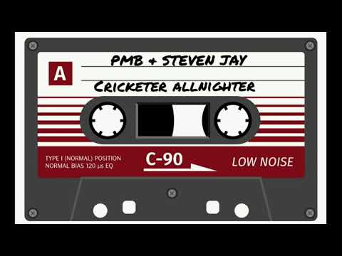 PMB & Steven Jay | The Cricketer Allnighter | 2003