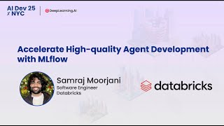 Accelerate High-Quality Agent Development with MLflow