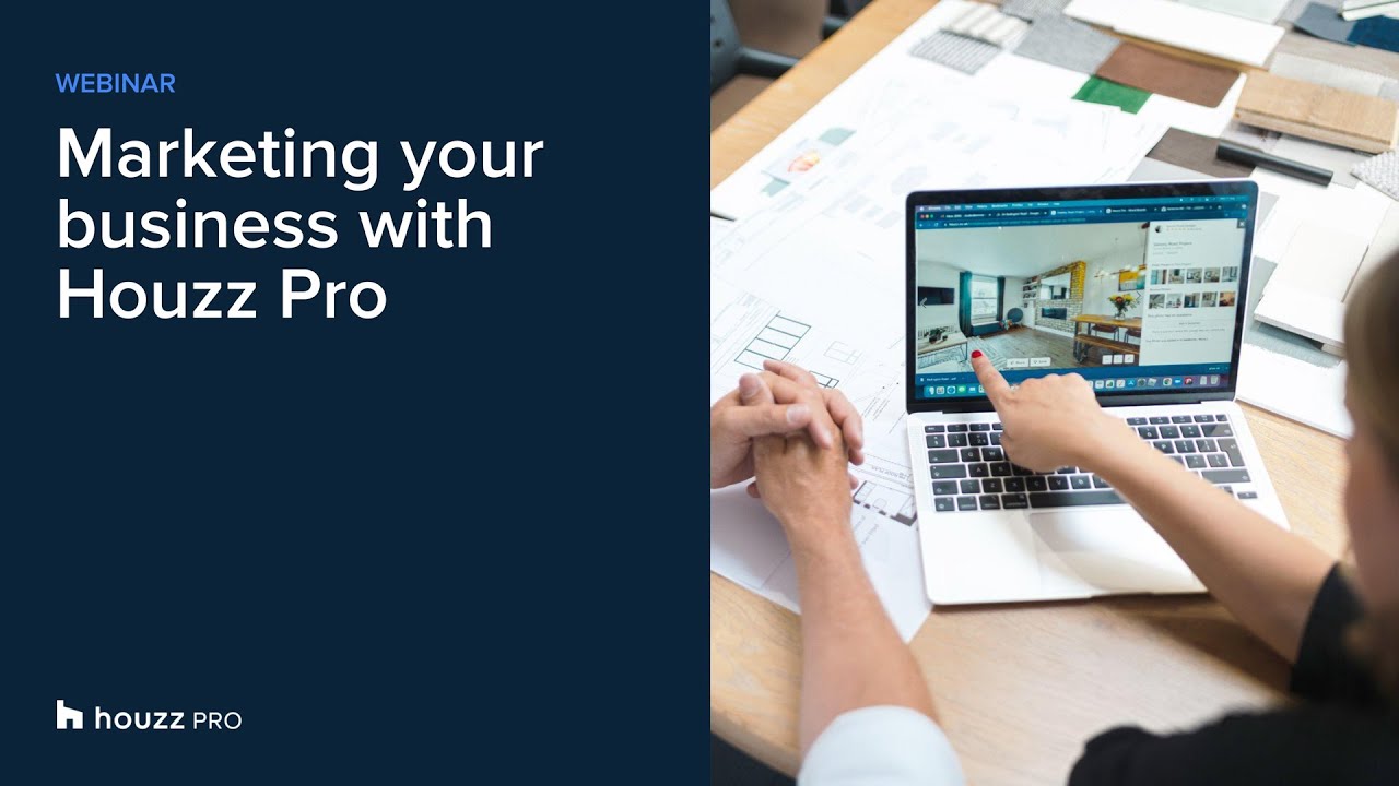 Marketing Your Business with Houzz Pro Houzz Pro