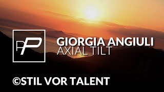 Giorgia Angiuli - Axial Tilt video