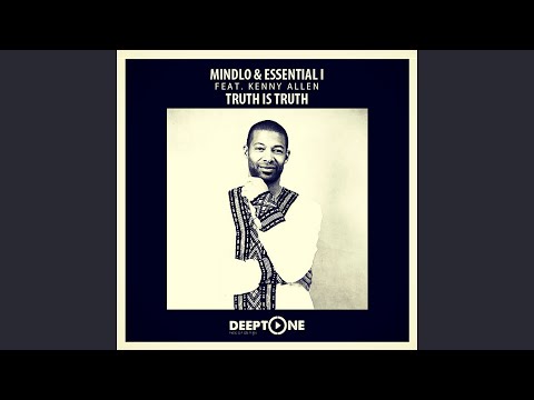 Truth Is Truth (feat. Kenny Allen) (Vocal Mix)