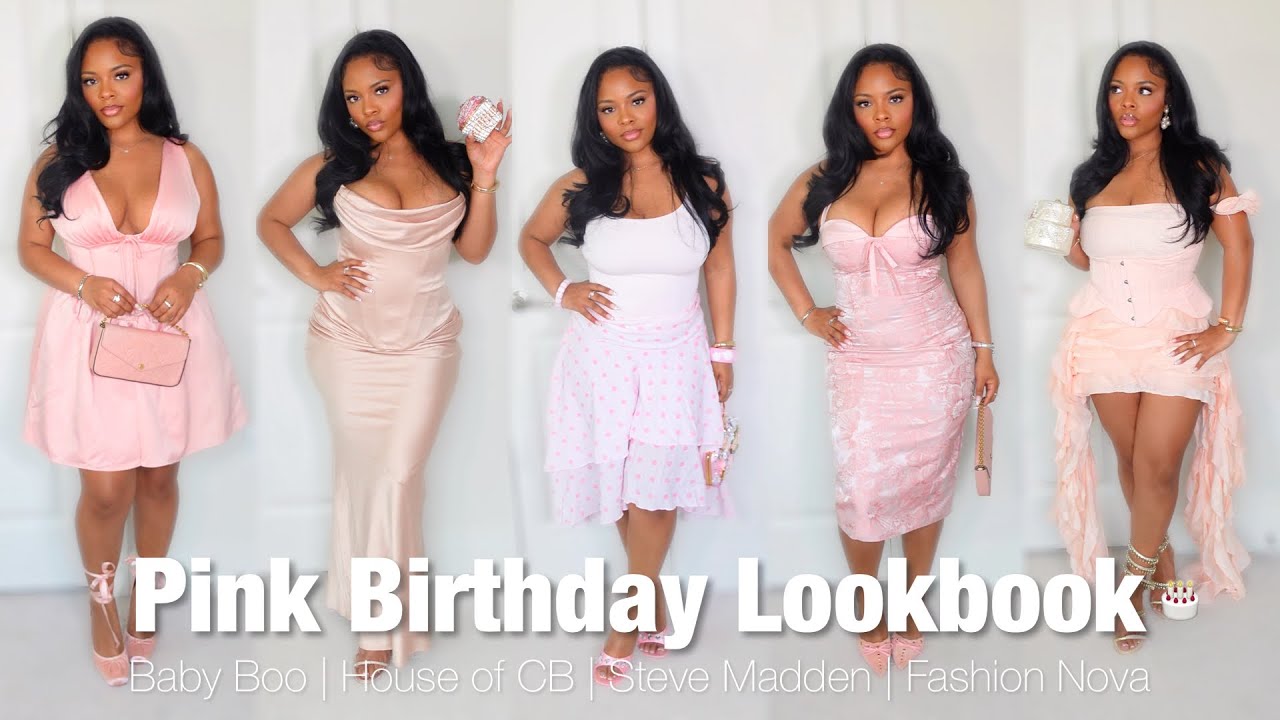 PINK BIRTHDAY LOOKBOOK/ HAUL 💕🎂🥂(HOUSE OF CB, BABY BOO, FASHION NOVA, STEVE MADDEN, +more) going out