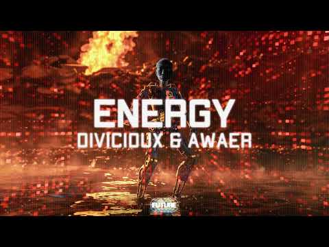DIVICIOUX & Awaer - Energy (Official Audio)