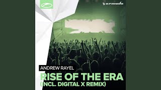 Rise Of The Era (Digital X Radio Edit)