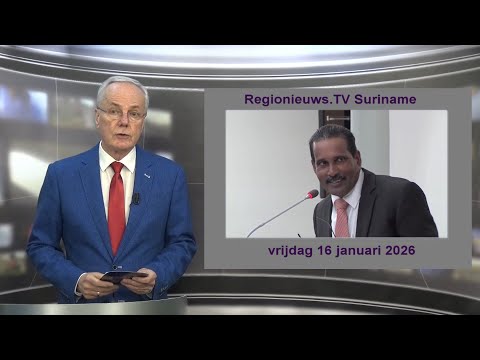 Regionieuws TV Suriname 16 januari  2026 ► Jogi: spanningen in coalitie ► VES 2026 beslissend ►
