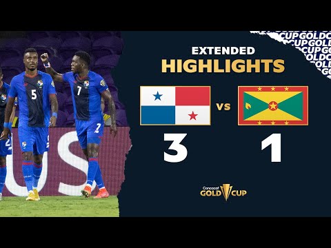 Extended Highlights: Panama 3-1 Grenada - Gold Cup...