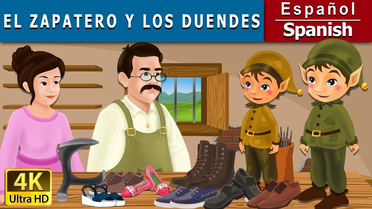 El Zapatero y los Duendes | The  Elves and the Shoe Maker in Spanish | @SpanishFairyTales