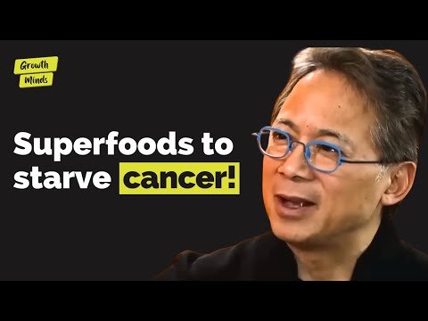 Top SUPERFOODS That Fights Cancer, Reverse Aging & Prevent Diseases | Dr. William Li