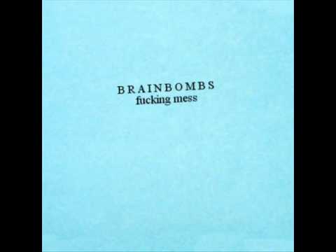 brainbombs - ooh what a feeling
