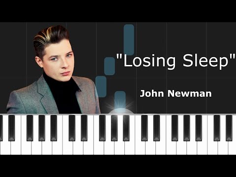 Loosing Sleep - John Newman