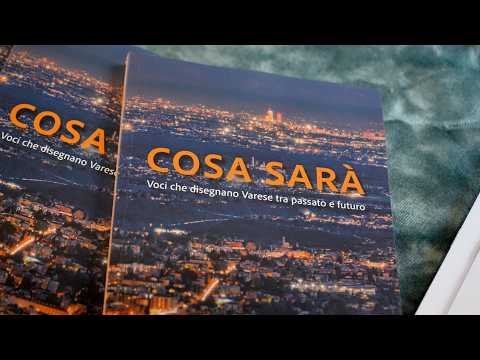 “Cosa sarà Varese” – Affrontare il futuro della città