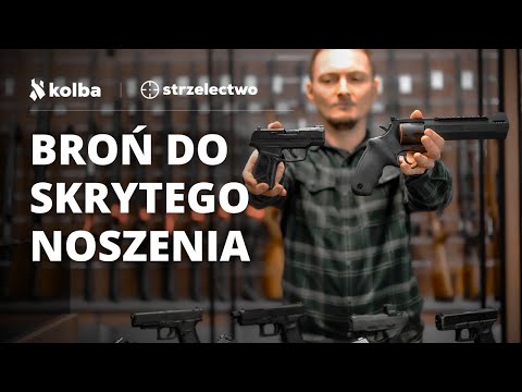 Najlepsza broń do skrytego noszenia na co dzień💥- Co wybrać?