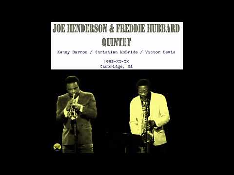 Joe Henderson & Freddie Hubbard Quintet - 1992-XX-XX, Regattabar, Cambridge, MA