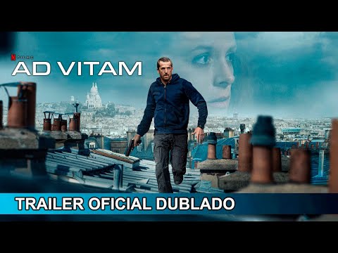Ad Vitam 2025 Trailer Oficial Dublado