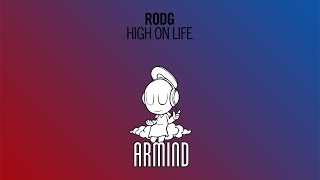 Rodg - High On Life (Extended Mix)
