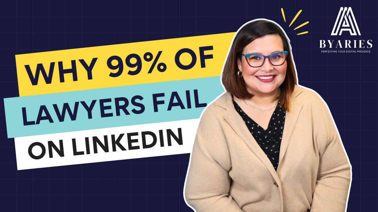 LinkedIn for Lawyers | Why 99% of Lawyers Fail on LinkedIn