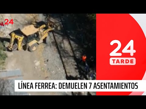 Santiago- Melipilla: demuelen siete asentamientos para obras en línea férrea | 24 Horas TVN Chile