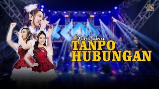Download lagu DIKE SABRINA - TANPO HUBUNGAN (  Live  ) DS MUSIC mp3