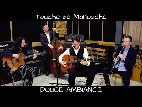 Touche de Manouche - Douce Ambiance (feat. Denis Shushkov)