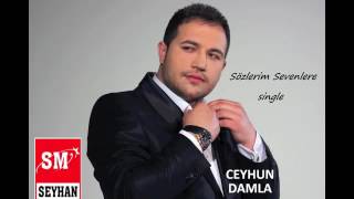 Ceyhun Damla - Sözlerim Sevenlere