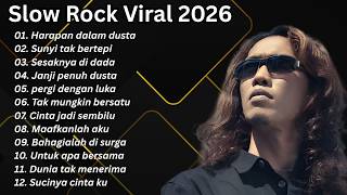 Download lagu LATEST MALAY SLOW ROCK 2026💔Harap Dalam Lies//Suitable for accompanying your journey and relaxing mp3