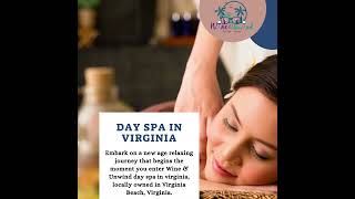 Finding best Day spa in Virginia Beach – Wine and Unwind