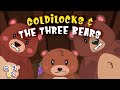 Goldilocks And The Three Bears |  Fairy Tales | Gigglebox