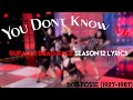 You Don't Know Me | Rupaul's Drag Race Season 12 Cast Lyrics
