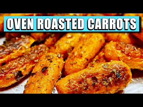 Oven Roasted Baby Carrots Recipe - It's good and easy