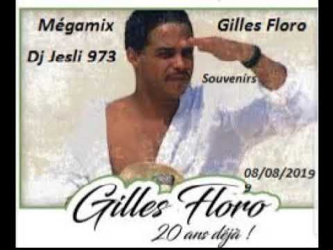Mégamix Gilles Floro 2K19. Mixé Par Dj Jesli 973