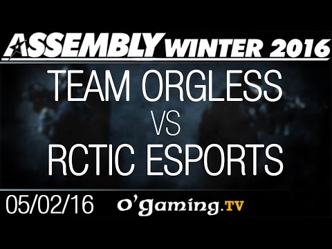 Team Orgless vs RCTIC Esports - Assembly Winter 2016 - Group Stage