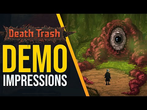DEATH TRASH | So I tried the demo...