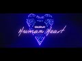 Vietsub | Human Heart - Coldplay, We Are King & Jacob Collier | Lyrics Video